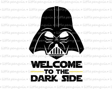 Welcome to the Dark Side .